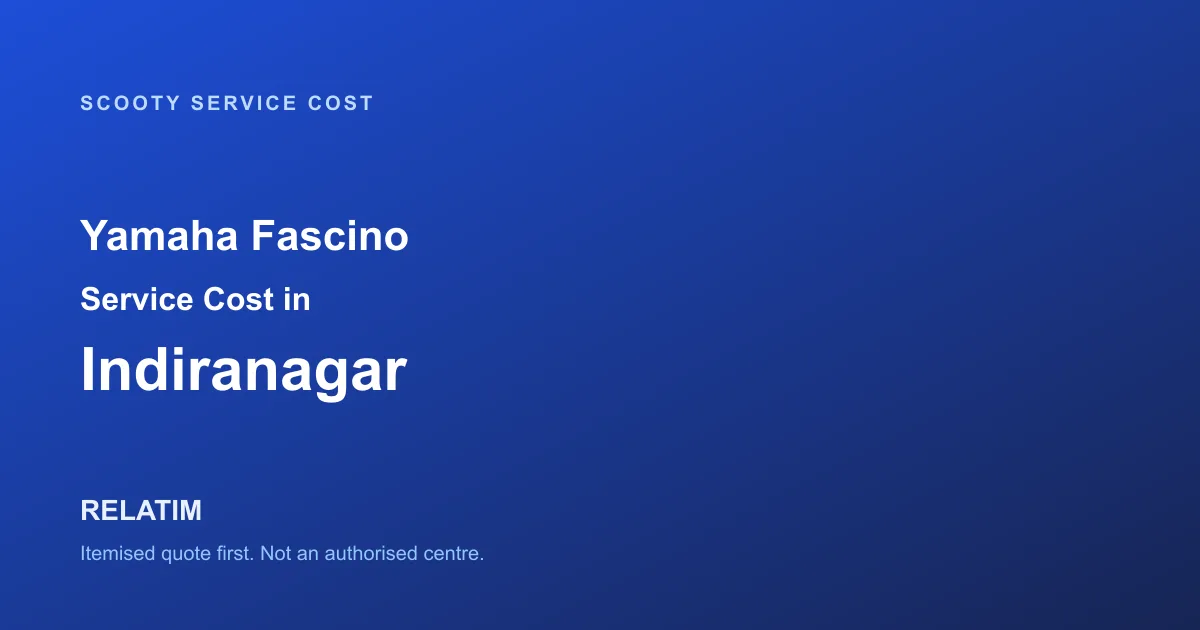 Yamaha Fascino Service Cost in Indiranagar, Bangalore